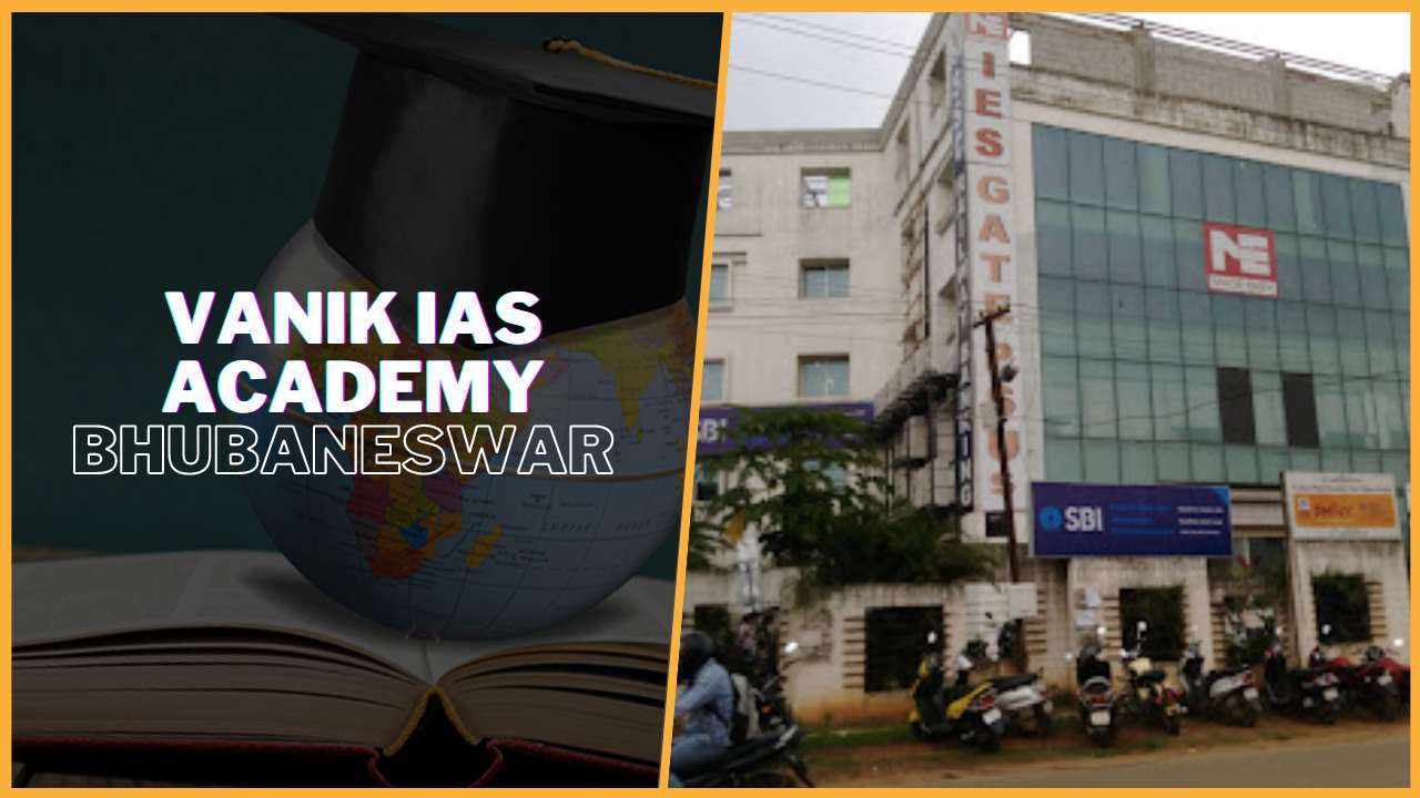 Vanik IAS Academy Bhubaneswar